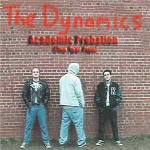 The Dynamics - Academic Probation {The Ten Year Plan EP} flac