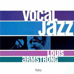 Louis Armstrong - Vocal Jazz flac