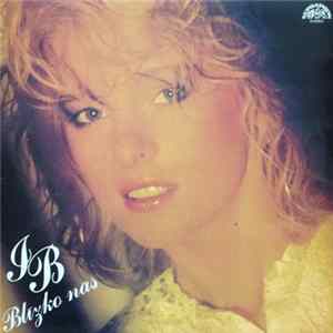 Iveta Bartošová - Blízko Nás flac