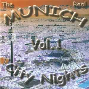 Various - The Real Munich City Nights Vol 1 flac