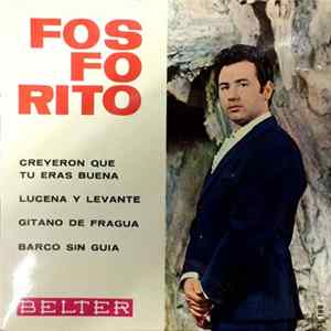 Fosforito - Creyeron Que Tu Eras Buena flac