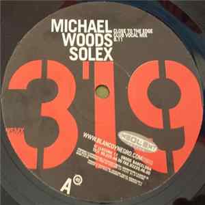 Michael Woods - Solex (Close To The Edge) flac