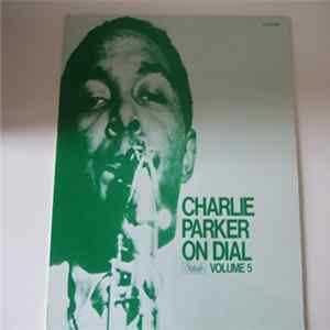 Charlie Parker - Charlie Parker On Dial Volume 5 flac