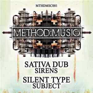 Sativa Dub / Silent Type - Sirens / Subject flac