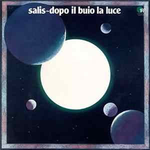 Salis - Dopo Il Buio La Luce flac