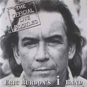 Eric Burdon's I Band - The Official Live Bootleg flac