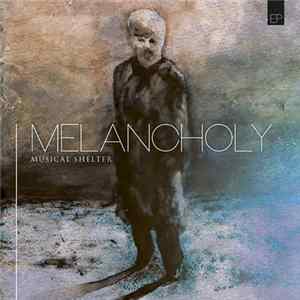 Musical Shelter - Melancholy flac