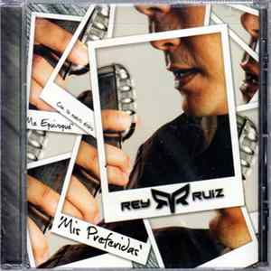 Rey Ruiz - Mis Preferidas flac