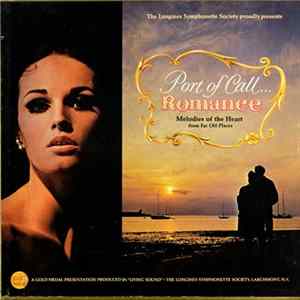 The Longines Symphonette - Port Of Call ... Romance (Melodies Of The Heart From Far Off Places) flac