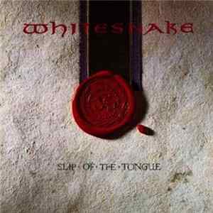 Whitesnake - Slip Of The Tongue flac