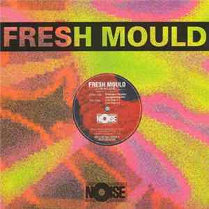 Fresh Mould - I'm In Love flac