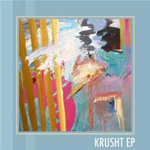 Krusht - Krusht EP flac