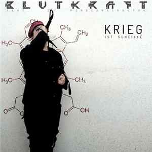 Blutkraft - Krieg Ist Scheisse flac