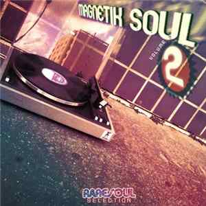 Various - Magnetik Soul Volume 2 flac