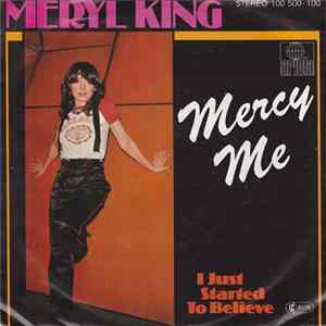Meryl King - Mercy Me flac