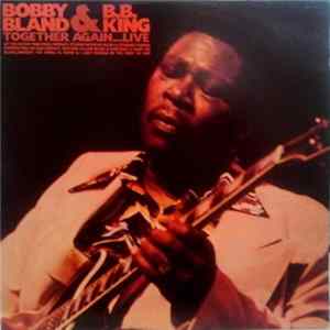 Bobby Bland & B.B. King - Together Again...Live flac