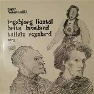 Ingebjørg Liestøl, Brita Bratland, Talleiv Röysland - Folkeviser - Bånsullar - Slåttar Og Stev flac