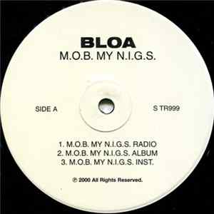 BLOA - M.O.B. My N.I.G.S. flac