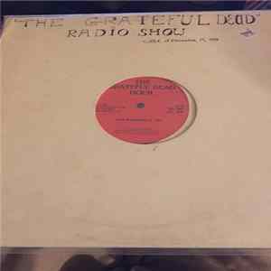 The Grateful Dead - The Grateful Dead Radio Show flac