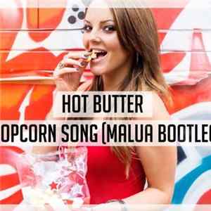 Hot Butter - Popcorn Song (Malua Bootleg) flac