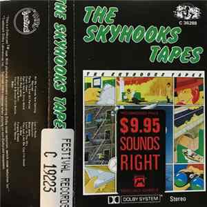 Skyhooks - The Skyhooks Tapes flac