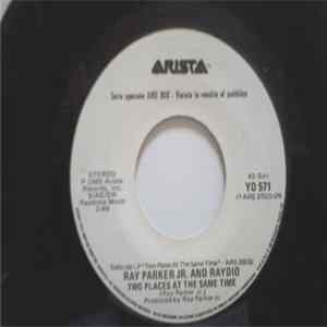 Raydio And Ray Parker Jr. / Ornella Vanoni - Two Places At The Same Time / Innamorarsi flac