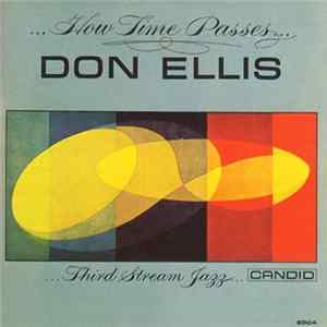 Don Ellis - ...How Time Passes... flac