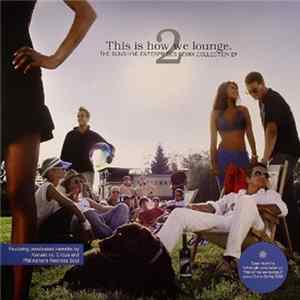 Various - This Is How We Lounge 2 - The Sunshine Remix Collection flac