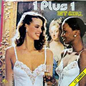 1 Plus 1 - My Girl flac