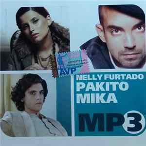 Nelly Furtado + Pakito + MIKA - MP3 3В1 flac