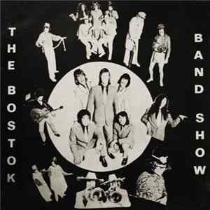 The Bostok Band Show - The Bostok Band Show flac