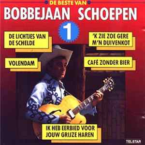 Bobbejaan Schoepen - Het Beste Van Bobbejaan Schoepen 1 flac