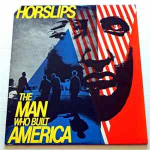 Horslips - The Man Who Built America flac