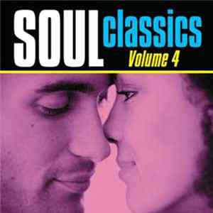 Various - Soul Classics Volume 4 flac