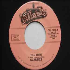Classics - Till Then flac