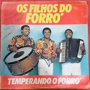 Os Filhos Do Forró - Temperando O Forró flac