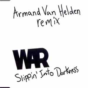 War - Slippin' Into Darkness (Armand Van Helden Remix) flac