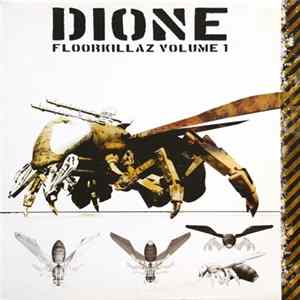 Dione - Floorkillaz Volume 1 flac
