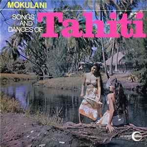Mokulani - Songs And Dances Of Tahiti flac