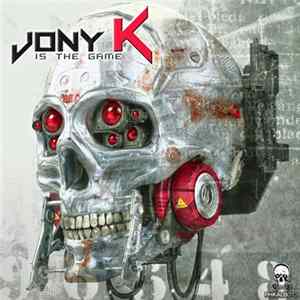 Jony K - Is The Game flac