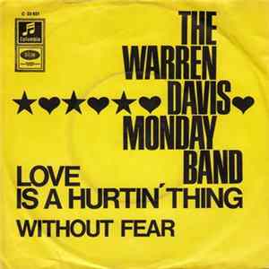 The Warren Davis Monday Band - Love Is A Hurtin' Thing flac
