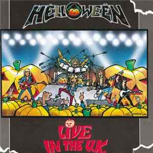 Helloween - Live In The U.K. flac