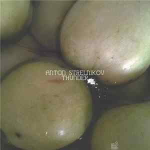 Anton Strelnikov - Thunder flac