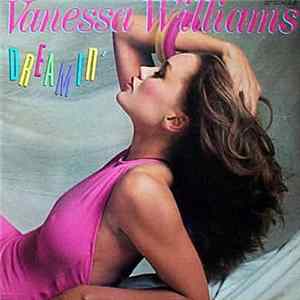 Vanessa Williams - Dreamin' flac