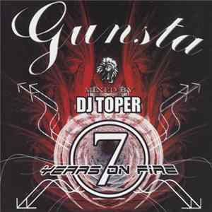 DJ Toper - Gunsta 7 Years On Fire flac