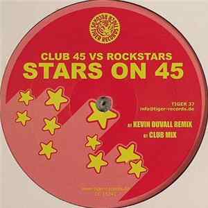 Club 45 Vs Rockstars - Stars On 45 flac