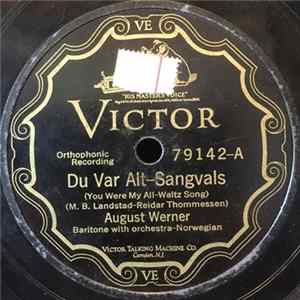 August Werner - Du Var Alt / Sov, Min Prinsesse flac