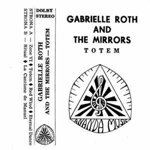 Gabrielle Roth & The Mirrors - Totem flac