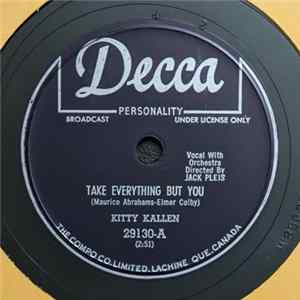 Kitty Kallen - Take Everything But You / In The Chapel In The Moonlight flac