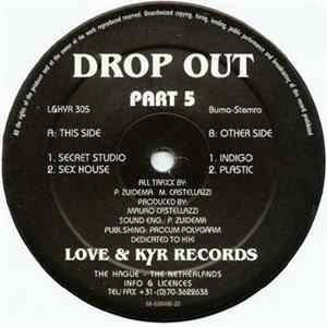 Drop Out - Part 5 flac